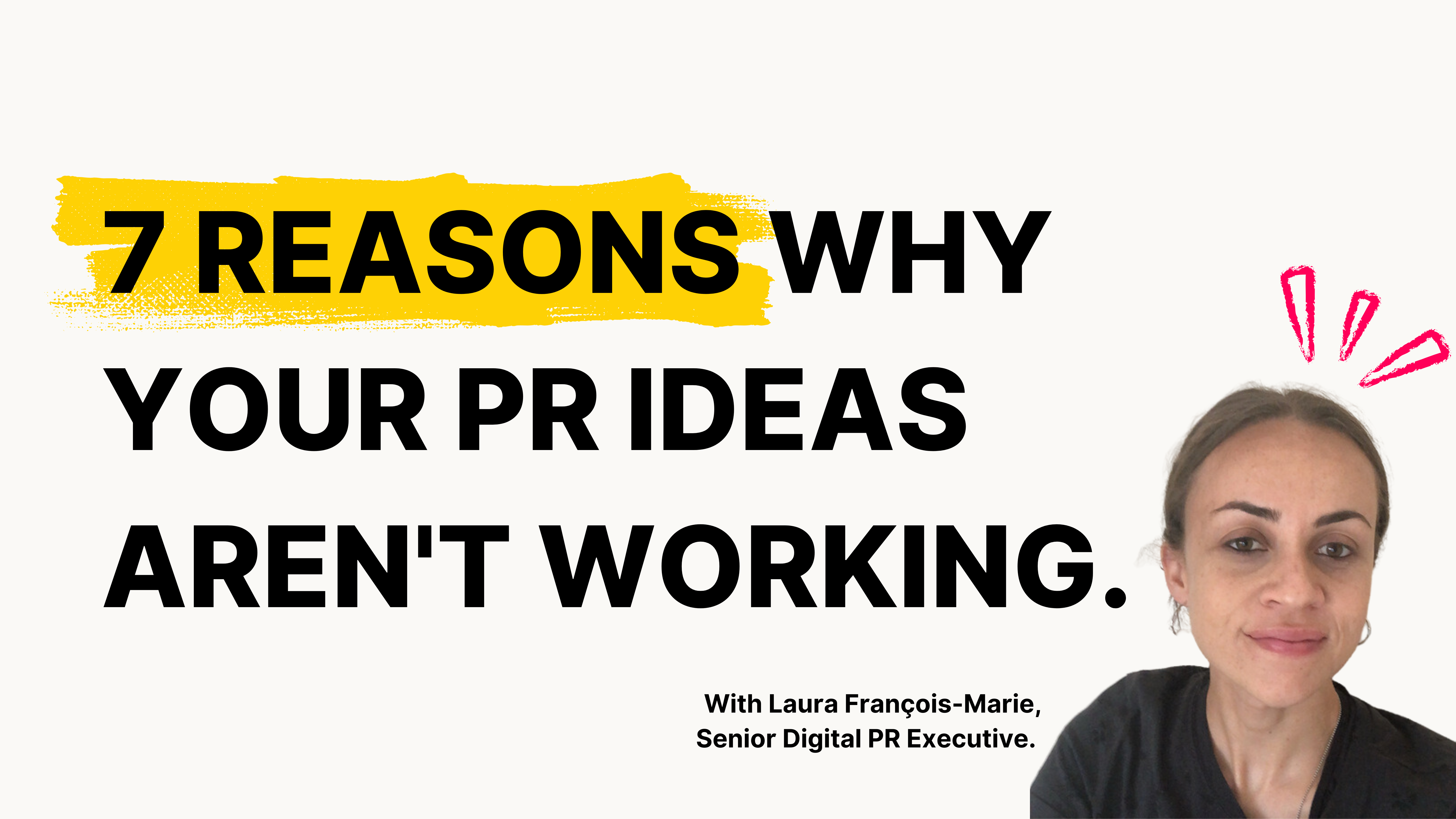 7 Reasons Why Your Ideas Aren’t Working